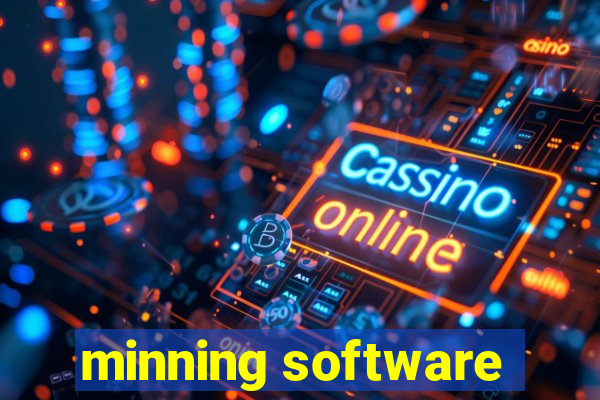 minning software